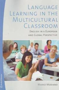 Language Learning in the Multicultural Classroom
