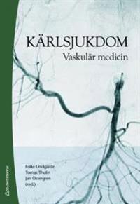 Kärlsjukdom : vaskulär medicin
