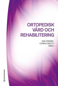 Ortopedisk vård och rehabilitering