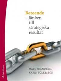 Beteende - länken till strategiska resultat