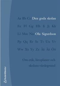 Den goda skolan