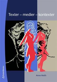 Texter - medier - kontexter