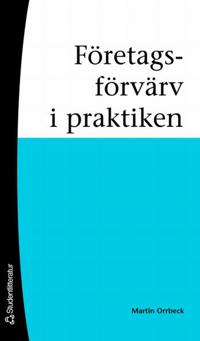 Företagsförvärv i praktiken