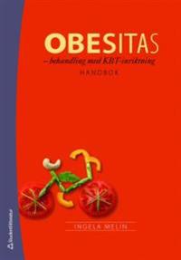 Obesitas : behandling med KBT-inriktning : handbok