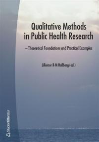 Qualitative Methods in Public Health Research