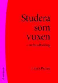 Studera som vuxen : handledning