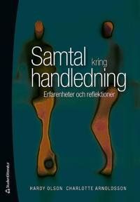 Samtal kring handledning : erfarenheter och reflektioner