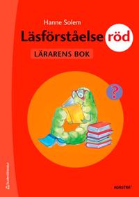Läsförståelse Röd för lågstadiet Lärarens bok