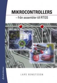 Mikrocontrollers : från assembler till RTOS