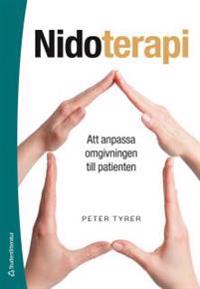 Nidoterapi : Att anpassa omgivningen till patienten