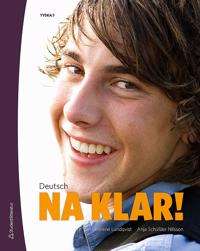 Deutsch - Na klar! 3, Elevbok med webbdel : Tyska 3