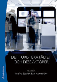 Det turistiska fältet och dess aktörer