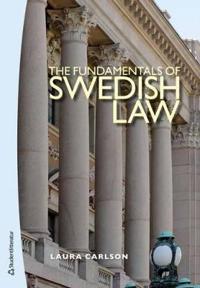 The Fundamentals of Swedish Law (2nd Edition)
