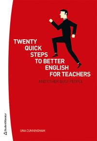 Twenty quick steps to better english for teachers and other busy people