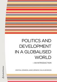 Politics and Development in a Globalised World: An Introduction