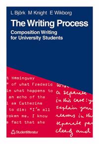 The Writing Process : Composition Writing for University Students