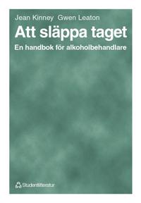 Att släppa taget : En handbok för alkoholbehandlare