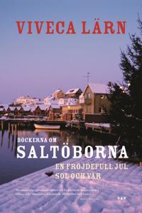 Böckerna om Saltöborna: En fröjdefull jul & Sol och vår