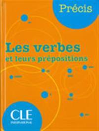 Les verbes et leurs prépositions