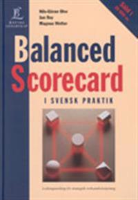 Balanced Scorecard: i svensk praktik