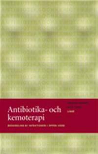 Antibiotika- och kemoterapi: Behandling av infektioner i öppen vård