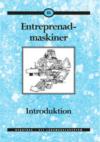 Entreprenadmaskiner E1 Introduktion