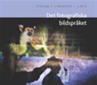 Det fotografiska bildspråket