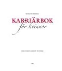 Karriärbok för kvinnor: - En resa för framgång