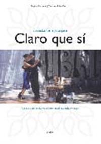 Claro que sí + cd-rom