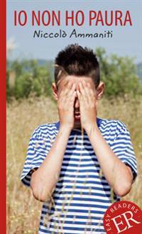 Io non ho paura (C): Easy Readers