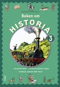 Boken om Historia 3 Grundbok: Frihetstiden och Gustavianska tiden