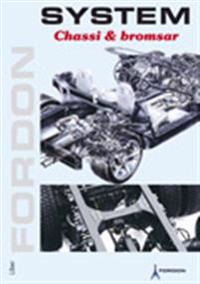 Fordon Chassi & Bromsar