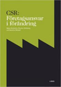 CSR: Företagsansvar i förändring