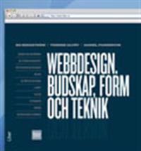 Webbdesign. Budskap, form och teknik