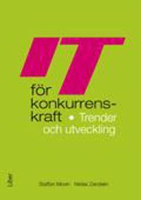 IT för konkurrenskraft: - Trender och utveckling