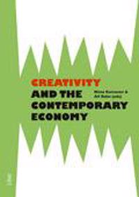 Creativity and the contemporary economy