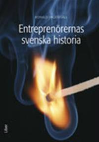 Entreprenörernas svenska historia: -inkl DVD
