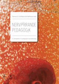 Nervpirrande pedagogik