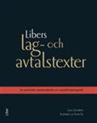 Libers lag- och avtalstexter : för arbetsrätt, arbetsmiljörätt och socialförsäkringsrätt