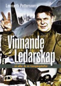 Vinnande ledarskap : så odlar du en framtidskultur