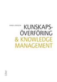 Kunskapsöverföring och Knowledge Management