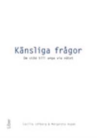 Känsliga frågor: - Om stöd till unga via nätet