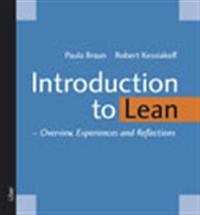 Introduction to Lean : overview, experiences and reflections