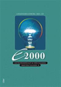 E2000 Småföretagande B / Entreprenörskap & företagande, Lärarhandledning + CD