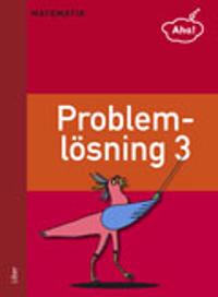 Aha Matematik-Problemlösning 3