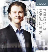 H2000 Personlig försäljning 1: - med kunden i fokus!