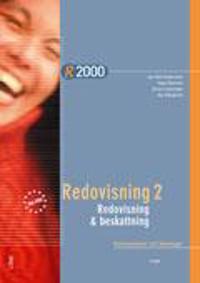 R2000 : redovisning & beskattning : BAS 2000. Redovisning. 2, Kommentarer och lösningar