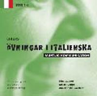 Libers övningar i italienska: Muntlig kommunikation: Steg 1-2