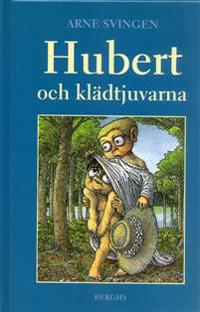 Hubert och klädtjuvarna