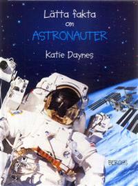 Lätta fakta om astronauter